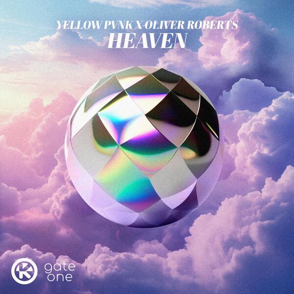 Yellow Pvnk x Oliver Roberts - Heaven